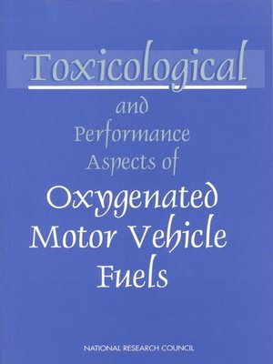 cover image of Toxicological and Performance Aspects of Oxygenated Motor Vehicle Fuels